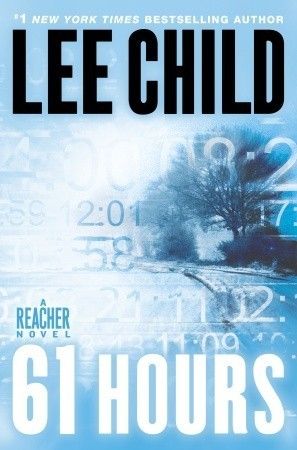 Download 61 Hours PDF by Lee Child