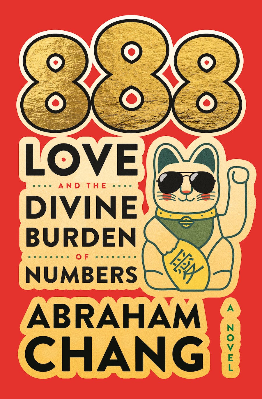 Download 888 Love and the Divine Burden of Numbers PDF by Abraham  Chang