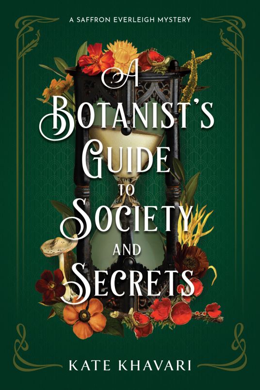 Download A Botanist's Guide to Society and Secrets PDF by Kate Khavari