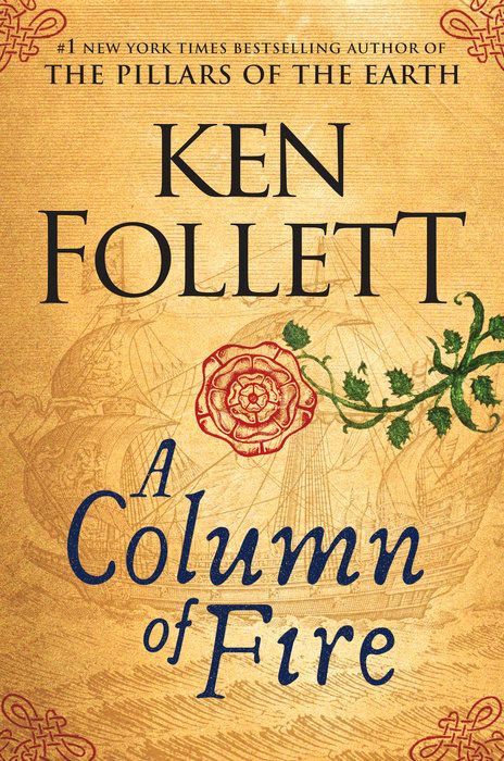 Download A Column of Fire PDF by Ken Follett