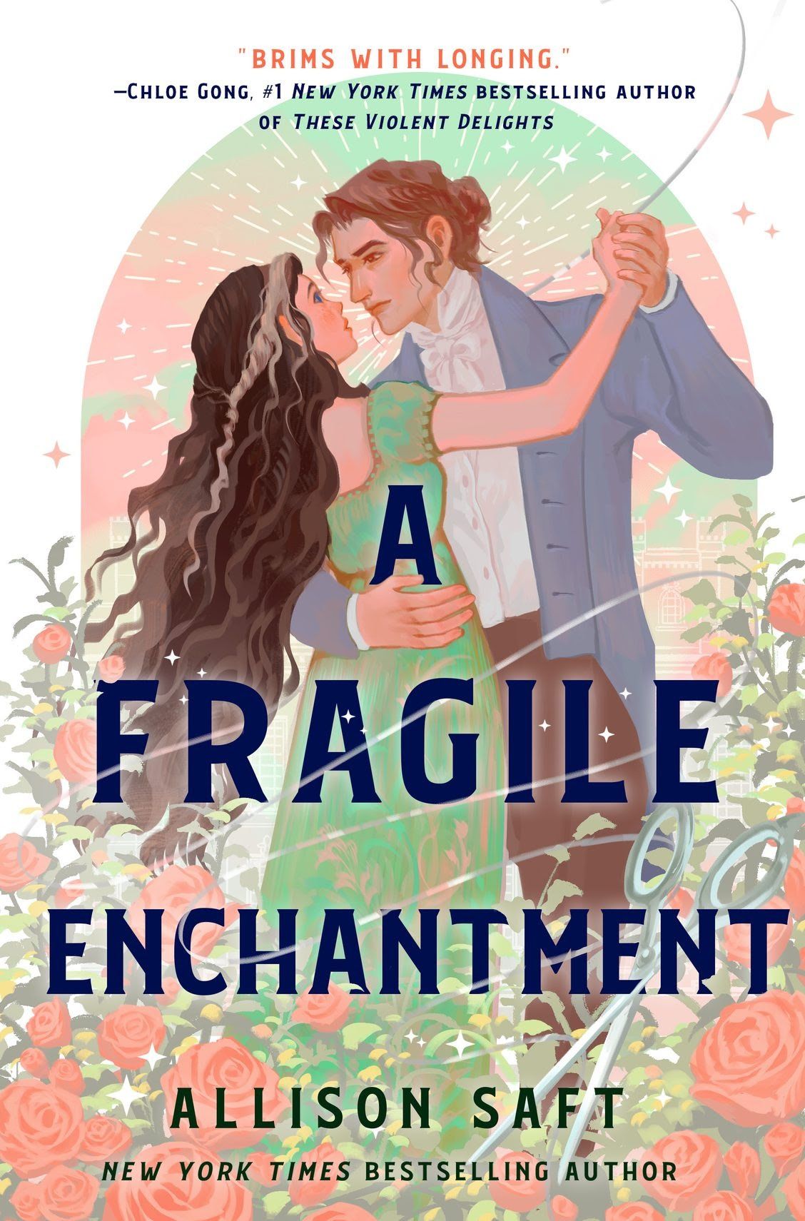 Download A Fragile Enchantment PDF by Allison Saft