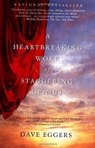 Download A Heartbreaking Work of Staggering Genius PDF by Dave Eggers