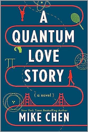 Download A Quantum Love Story PDF by Mike Chen