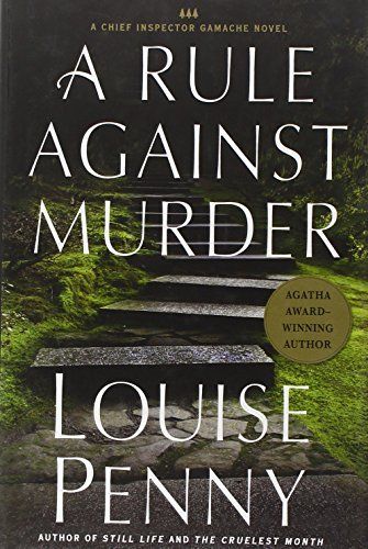 Download A Rule Against Murder PDF by Louise Penny