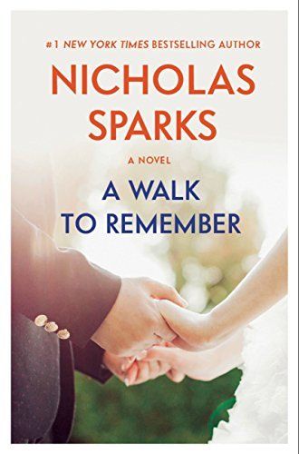 Download A Walk to Remember PDF by Nicholas Sparks