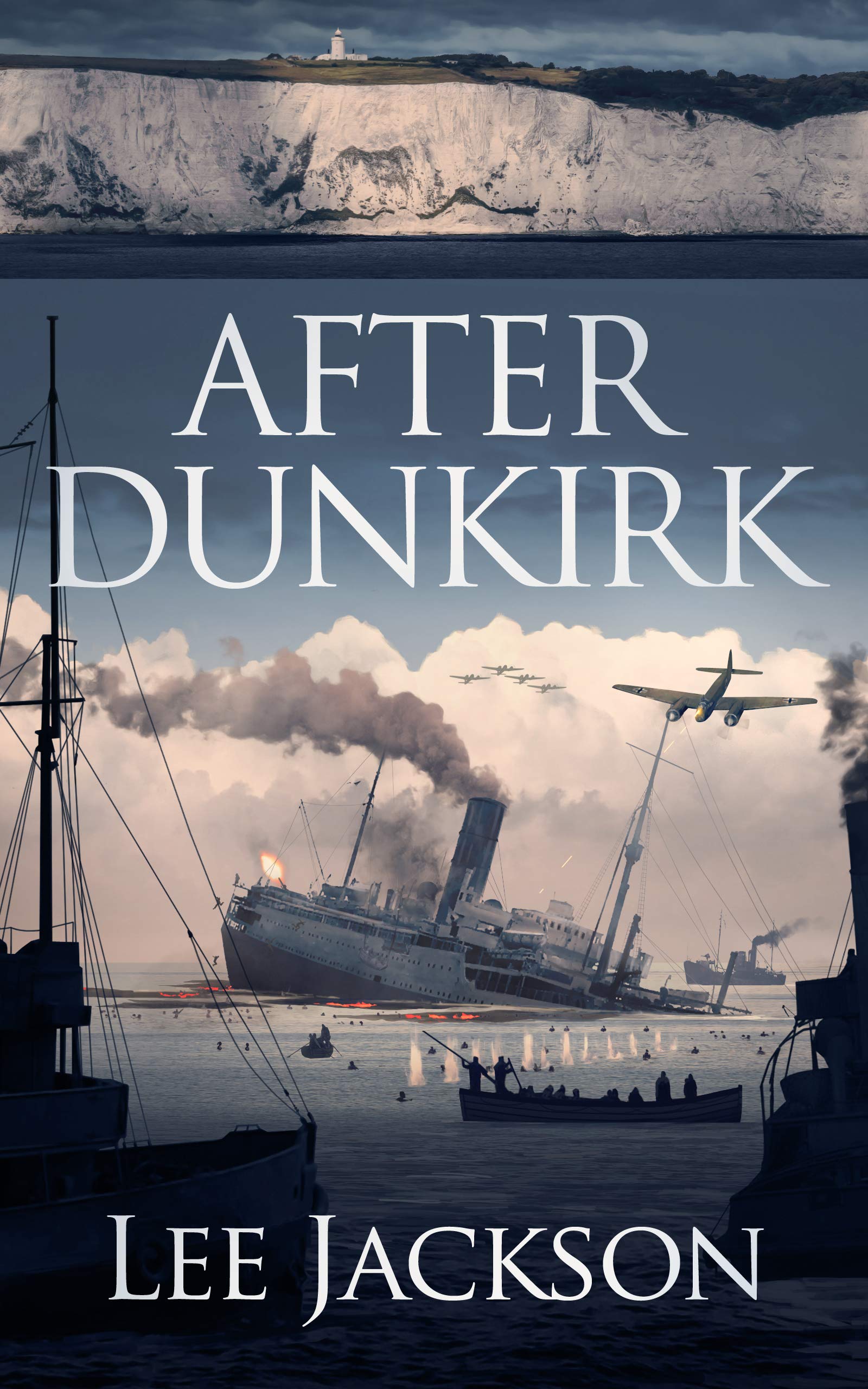 Download After Dunkirk PDF by Lee     Jackson