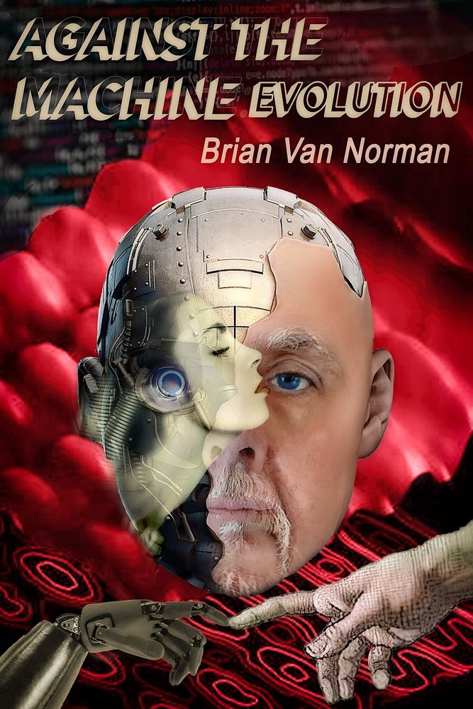 Download Against the Machine: Evolution PDF by Brian Van Norman