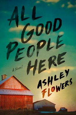 Download All Good People Here PDF by Ashley Flowers