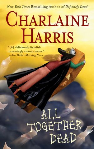 Download All Together Dead PDF by Charlaine Harris