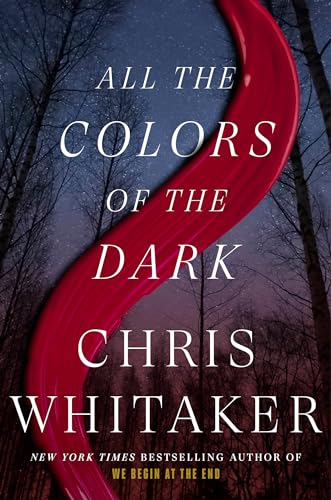 Download All the Colors of the Dark PDF by Chris  Whitaker