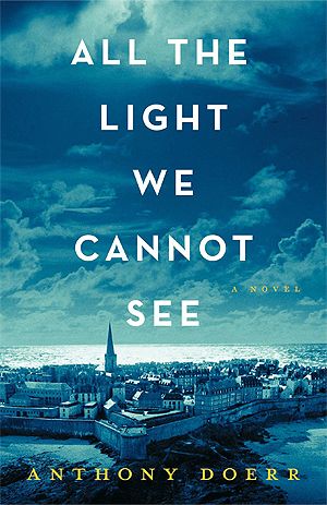 Download All the Light We Cannot See PDF by Anthony Doerr