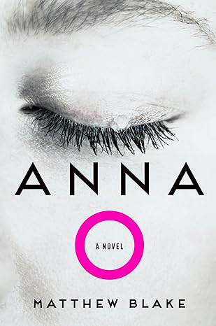 Download Anna O. PDF by Matthew   Blake