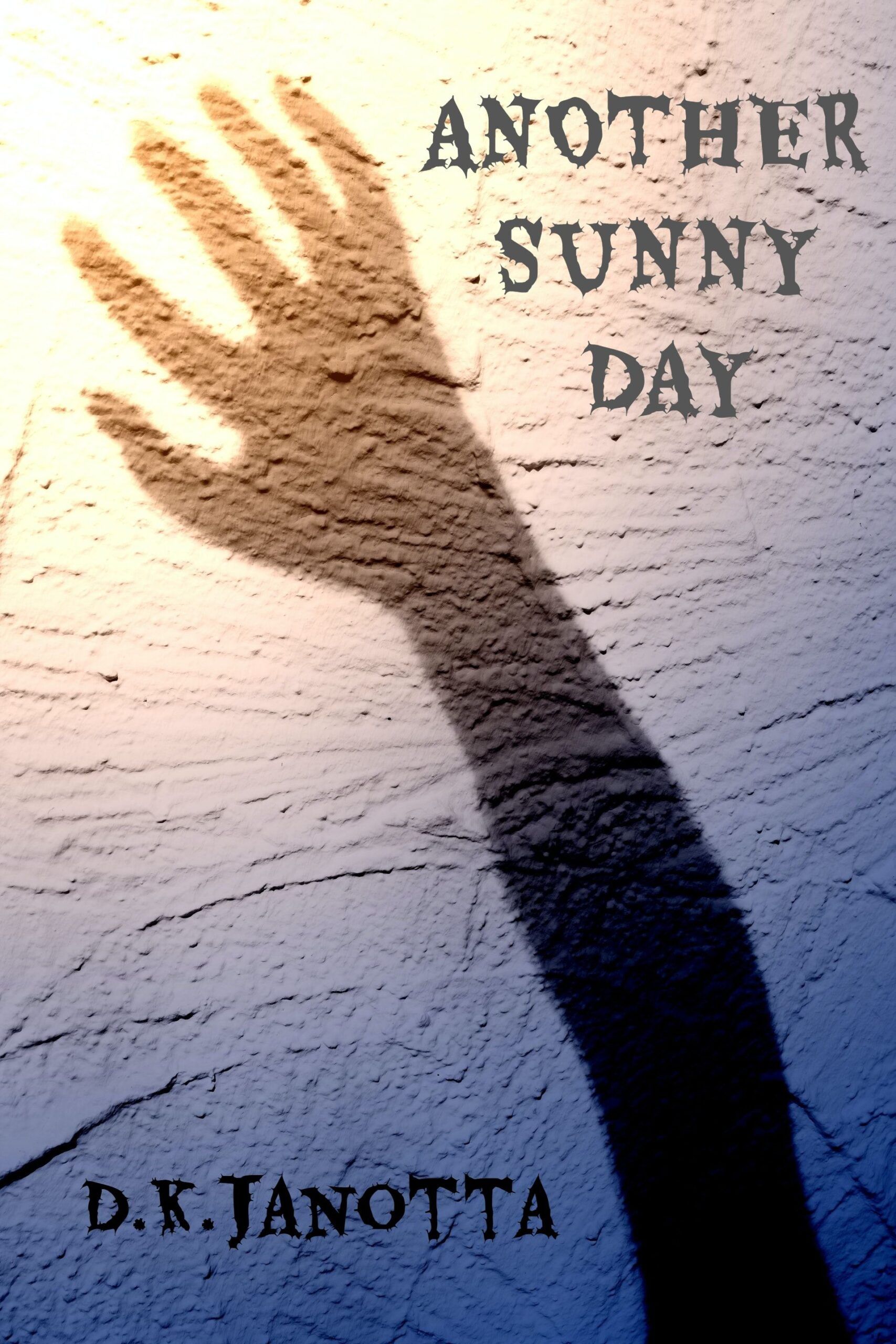 Download Another Sunny Day PDF by D.K. Janotta