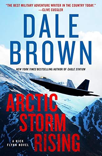 Download Arctic Storm Rising PDF by Dale Brown