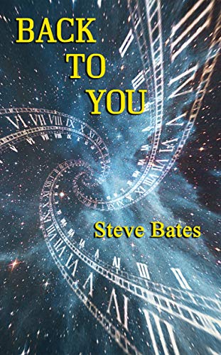 Download Back To You PDF by Steve  Bates