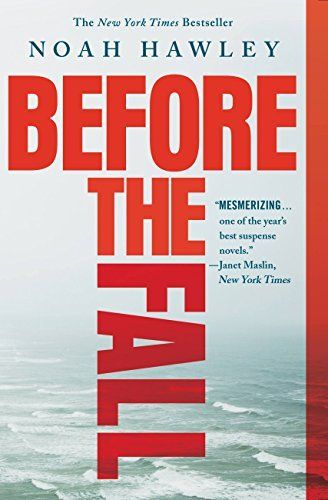 Download Before the Fall PDF by Noah Hawley