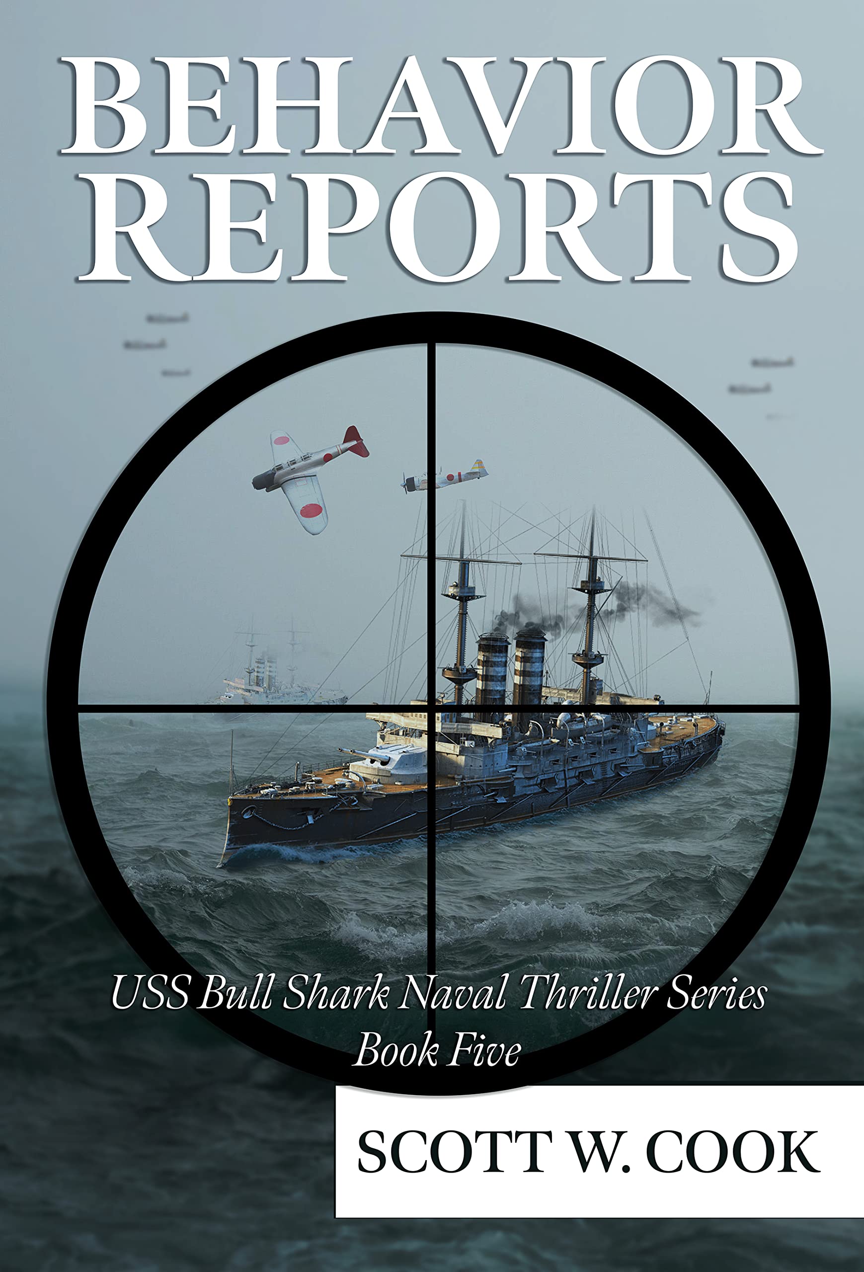 Download Behavior Reports: A WWII Submarine Adventure Novel PDF by Scott Cook