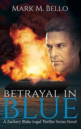 Download Betrayal In Blue PDF by Mark M. Bello