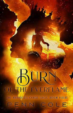 Download Burn of the Everflame PDF by Penn Cole