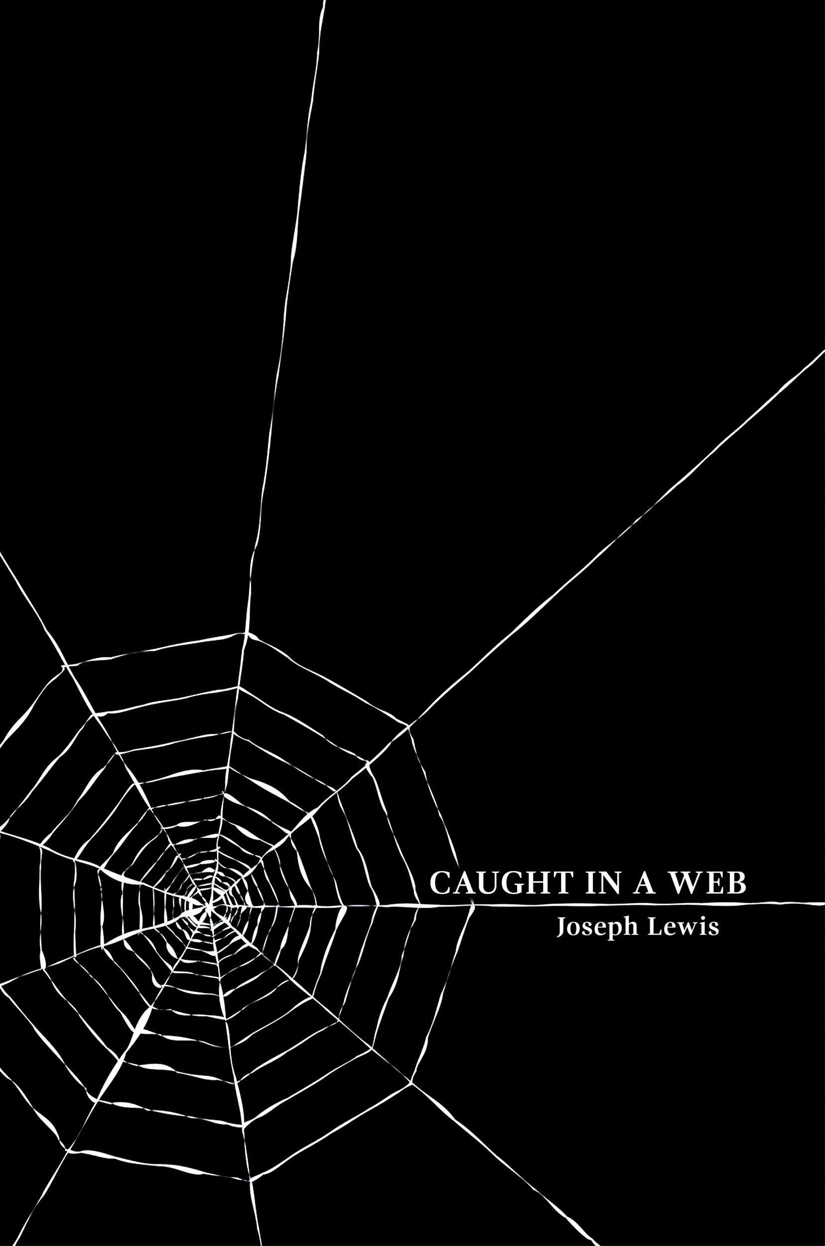 Download Caught in a Web PDF by Joseph       Lewis