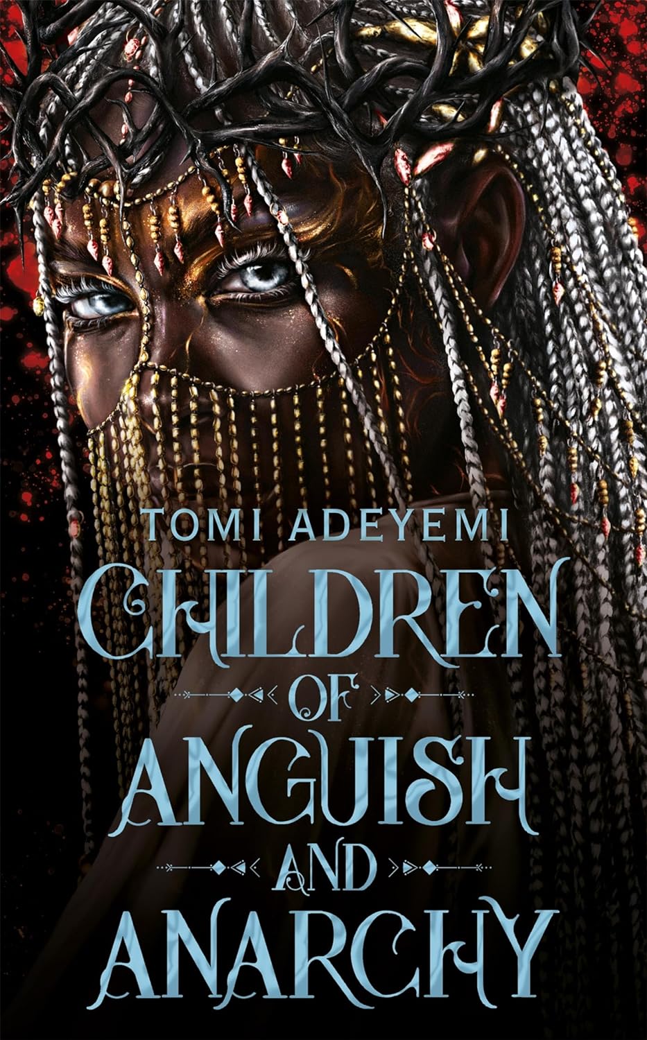 Download Children of Anguish and Anarchy PDF by Tomi Adeyemi