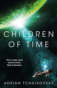 Download Children of Time PDF by Adrian Tchaikovsky