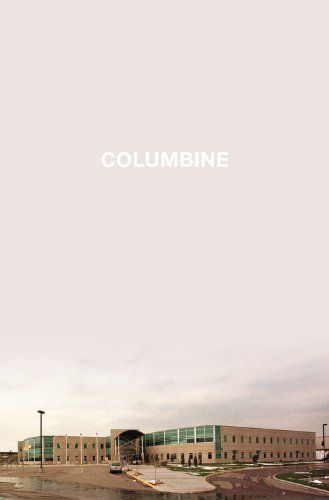 Download Columbine PDF by Dave Cullen