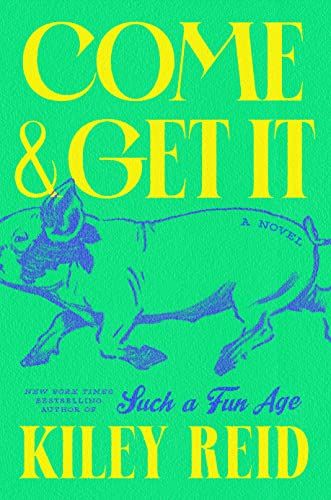 Download Come and Get It PDF by Kiley Reid