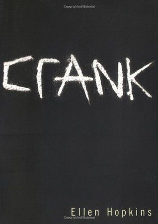 Download Crank PDF by Ellen Hopkins