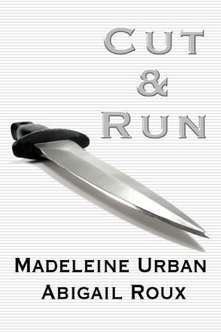 Download Cut & Run PDF by Madeleine Urban