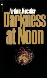 Download Darkness at Noon PDF by Arthur Koestler