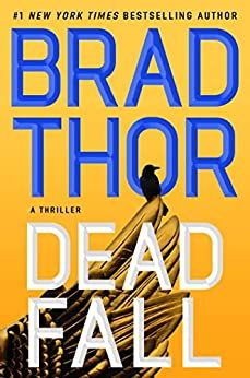 Download Dead Fall PDF by Brad Thor