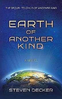 Download Earth of Another Kind PDF by Steven Decker