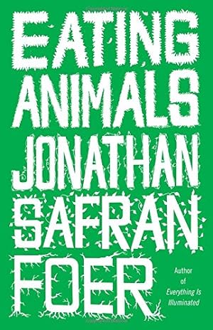 Download Eating Animals PDF by Jonathan Safran Foer