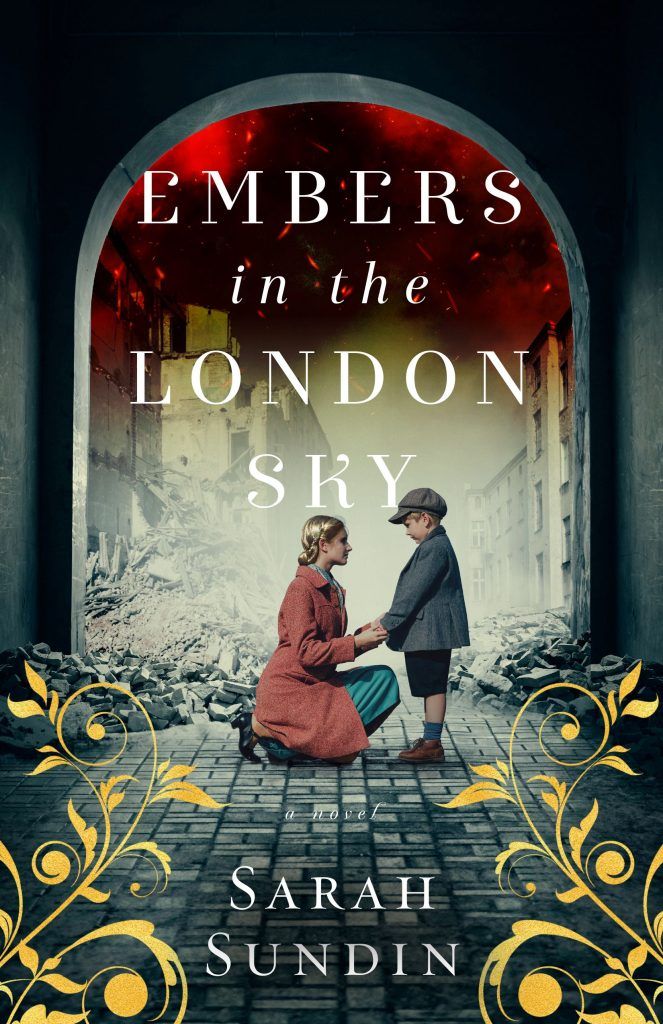 Download Embers in the London Sky PDF by Sarah Sundin