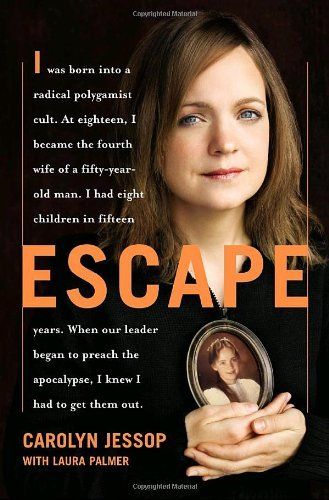 Download Escape PDF by Carolyn Jessop