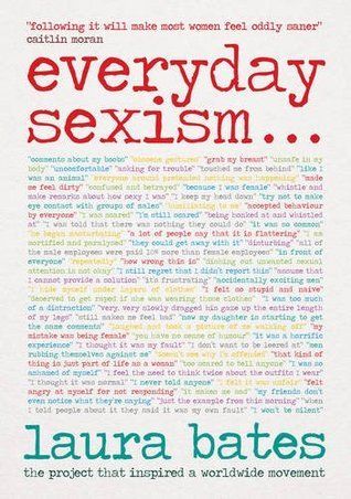 Download Everyday Sexism PDF by Laura Bates