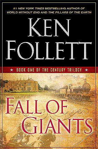 Download Fall of Giants PDF by Ken Follett