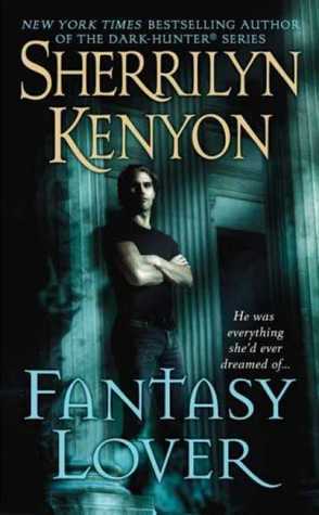 Download Fantasy Lover PDF by Sherrilyn Kenyon