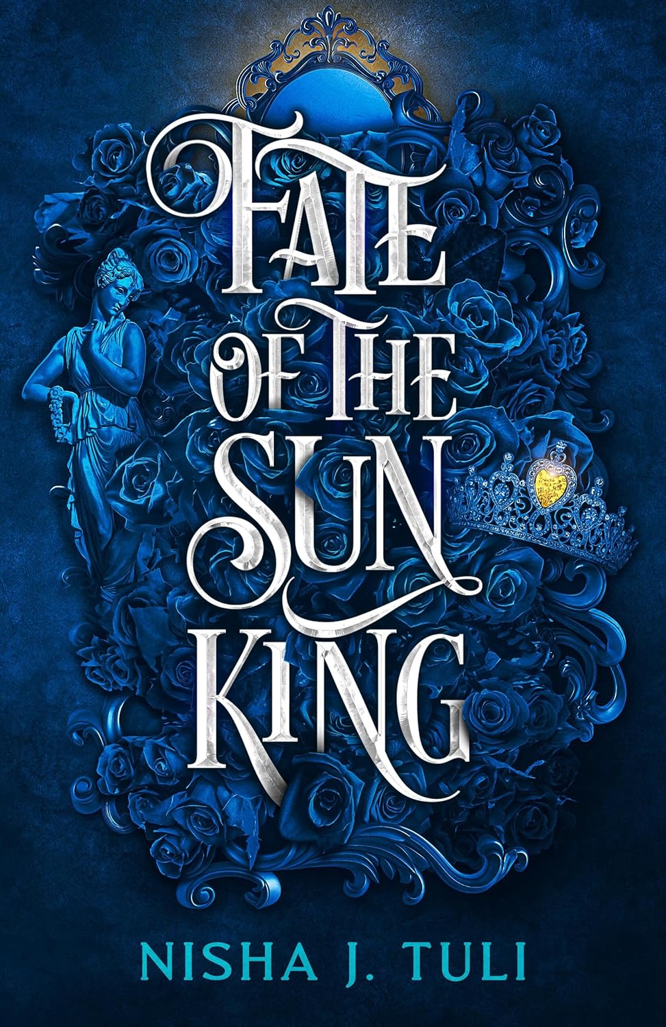 Download Fate of the Sun King PDF by Nisha J. Tuli