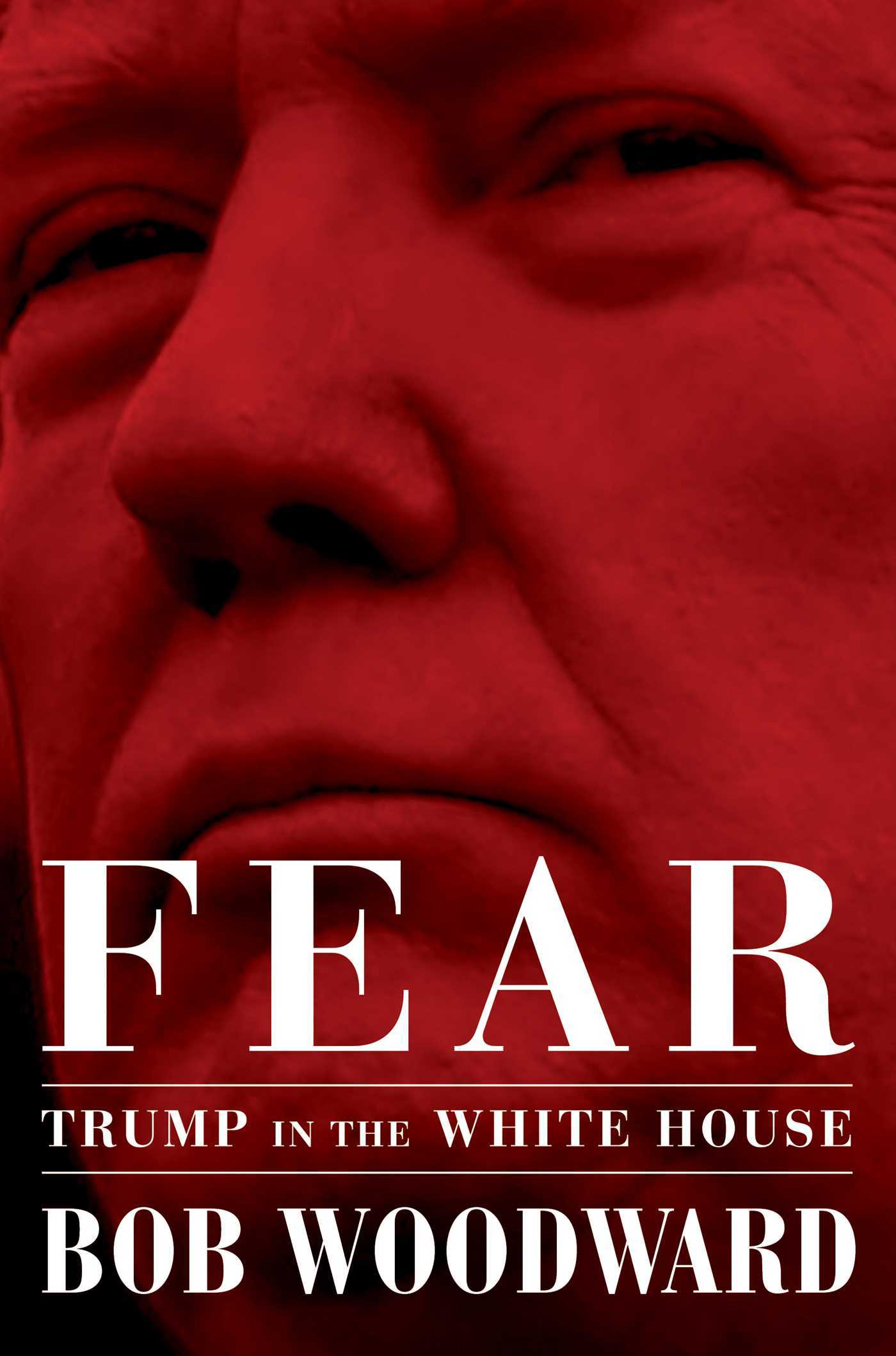 Download Fear: Trump in the White House PDF by Bob Woodward