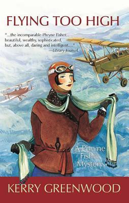 Download Flying Too High PDF by Kerry Greenwood