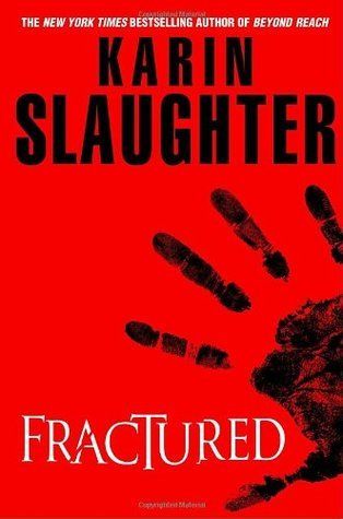 Download Fractured PDF by Karin Slaughter