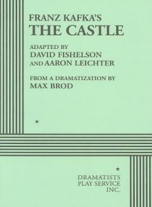 Download Franz Kafka's The Castle PDF by David Fishelson