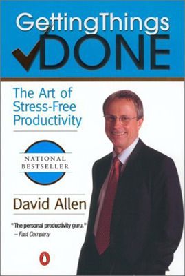 Download Getting Things Done: The Art of Stress-Free Productivity PDF by David    Allen