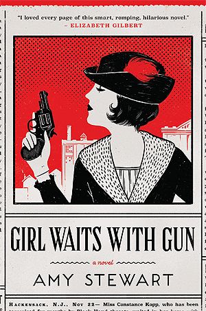 Download Girl Waits with Gun PDF by Amy  Stewart