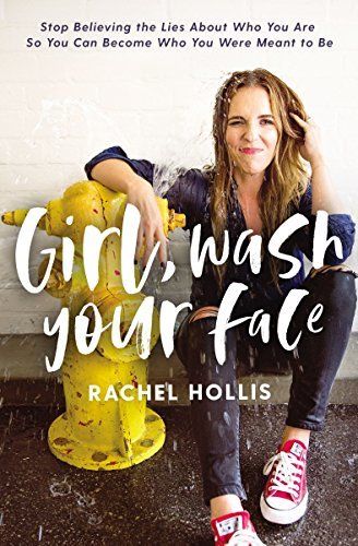 Download Girl Wash your Face PDF by Rachel Hollis