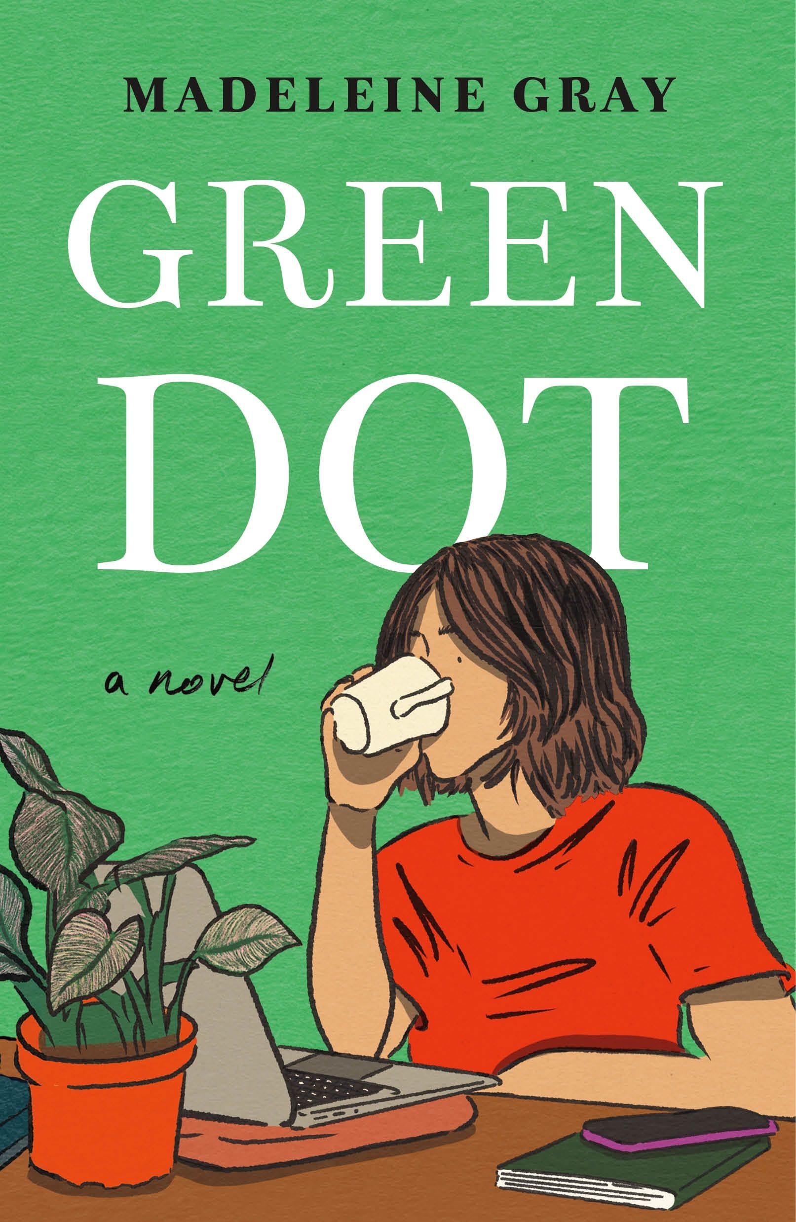 Download Green Dot PDF by Madeleine Gray