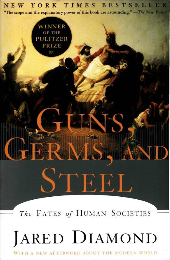 Download Guns, Germs, and Steel: The Fates of Human Societies PDF by Jared Diamond