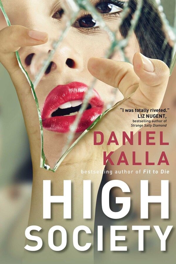 Download High Society PDF by Daniel Kalla